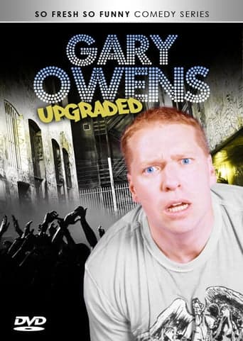 Gary Owen: Upgraded