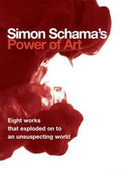 Simon Schama's Power of Art