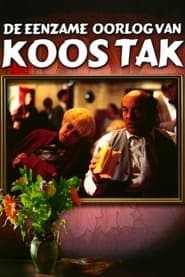 De eenzame oorlog van Koos Tak