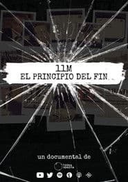 11M: El Principio del Fin