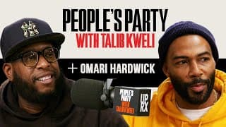 Talib Kweli & Omari Hardwick On 'Power,' 50 Cent, Fitness, 'Army Of The Dead' | People's Party Full