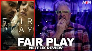 Fair Play (2023) Netflix Movie Review