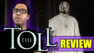The Toll (2021) Movie Review | You Gotta Pay The Toll Man (SPOILER FREE)