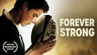 Forever Strong | Award Winning | Drama Movie | HD | Full Length Film