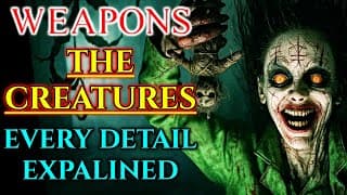 What Are The Creatures in Weapons (2025) Movie? - Explored