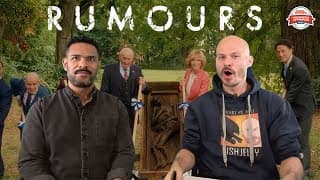 RUMOURS Movie Review **SPOILER ALERT**