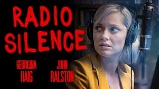 RADIO SILENCE Full Movie | Female Thriller Movies | Georgina Haig & John Ralston | Femme Fatales