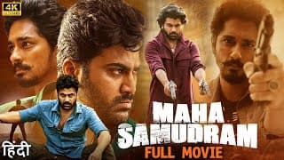 Maha Samudram (2023) Latest Hindi Dubbed Full Movie | Sharwanand | Siddharth | Aditi Rao Hydari