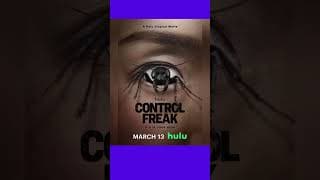 Control Freak #controlfreak  #disney  #hulu  #horror  #thriller #thrillermovies  #shorts #streaming