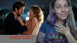 Wander Darkly Movie Ending Explained (SPOILERS)