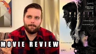 Wander Darkly 2020 Movie Review | Romantic Drama Mystery Film