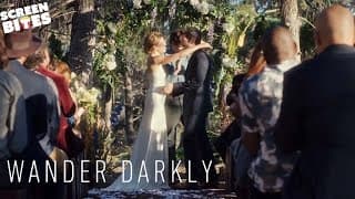 Wander Darkly (2021) | Official Trailer | Screen Bites