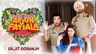 Arjun Patiala | Diljit Dosanjh | Kriti Sanon | New Punjabi Movie 2019 | Punjabi Movies 2019 | Gabruu