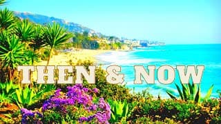 Laguna Beach: The Real Orange County (2004) - Then and Now (2020)