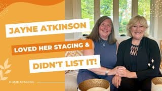 Jayne Atkinson Loved Her Staged Ryte Staging and Didn't List It