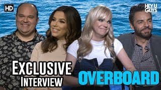 Anna Faris, Eva Longoria, Eugenio Derbez & Mel Rodriguez - Overboard Exclusive Interviews