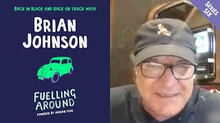 Back in black and back on track with Brian Johnson! | Fuelling Around | Series 6, Episode 2
