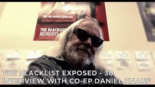 The Blacklist Exposed – Interview With Writer Daniel Knauf