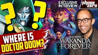 WHERE Is DOCTOR DOOM?! Marvel VP Nate Moore Wakanda Forever Exclusive!