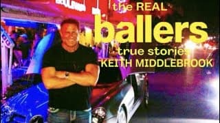 Keith Middlebrook's Life & Career is the Real "ballers" Part 5 Fort Lauderdale, Orlando and Miami.