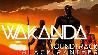 WAKANDA Theme