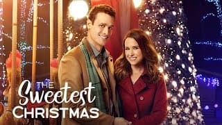 Extened Preview - The Sweetest Christmas - Stars Lacey Chabert, Lea Coco, Jonathan Adams