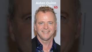 8.3. Happy birthday Aidan Quinn! #shorts #aidanquinn #actor #producer #birthday #iris #googoodolls