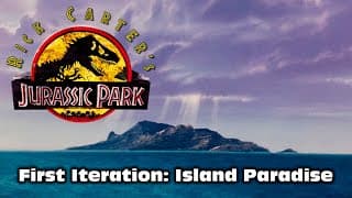 RICK CARTER'S JURASSIC PARK (An Illustrated Audio Drama) - First Iteration: Island Paradise
