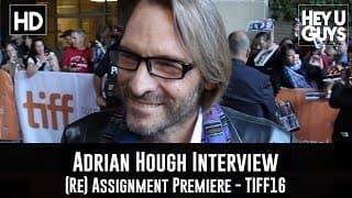 Adrian Hough Premiere Interview - (Re) Assignment - TIFF 2016