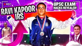 UPSC Topper Interview - Ravi Kapoor IRS | UPSC Preparation Secret to crack  Exam | Motivation Video