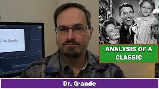 It's a Wonderful Life | Analysis of George Bailey