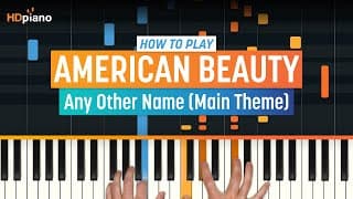 How to Play "American Beauty Theme" by Thomas Newman | HDpiano (Part 1) Piano Tutorial