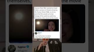 Director Peter Weir wanted to install hidden cameras in theaters showing The Truman Show (1998)