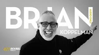 Brian Koppelman | Rich Roll Podcast (AUDIO ONLY)