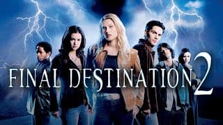 Final Destination 2 2003 Film | Ali Larter, A.J. Cook, Michael Landes, David Paetkau | Movie Review