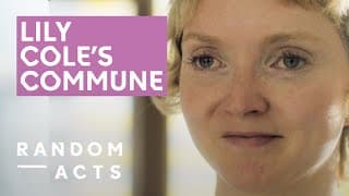 Lily Cole's model commune | Utopia by Adam Thirlwell | Drama Short Film | Random Acts