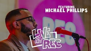 Michael Phillips - Black Masks & Fathers Preys | LIVE at REC Performance