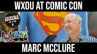 Marc McClure Sits Down With WXOU | WXOU at Motor City Comic Con 2022