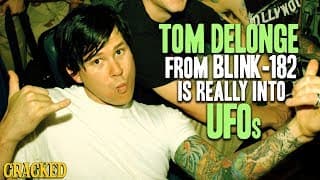 Tom Delonge From Blink 182 Is Better At Aliens Than You