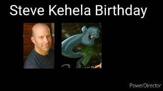 Steve Kehela Birthday