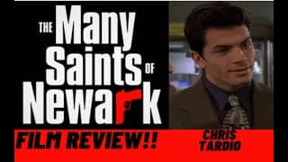 The Many Saints of Newark Film Review with Chris Tardio "Sean Gismonte" from the Sopranos!