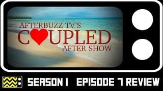 Coupled Season 1 Episode 7 Review W/Terecia Baker & Lisa Rotondi | AfterBuzz TV