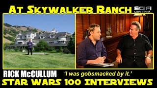Skywalker Ranch RICK McCALLUM Producer of Prequels - Star Wars 100 Interviews