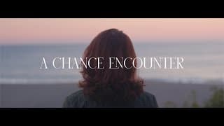 A Chance Encounter - Official Short Film by Stefanie Butler