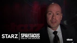 Spartacus: War of the Damned | Steven S. DeKnight about Spartacus: War of the Damned | STARZ