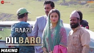 Dilbaro - Making | Raazi | Alia Bhatt | Harshdeep Kaur, Vibha Saraf & Shankar Mahadevan