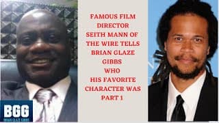 FAMOUS DIRECTOR SEITH MANN OF THE WIRE QUESTION WHO WAS YOUR FAVORITE CHARACTER?