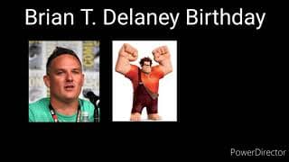Brian T. Delaney Birthday