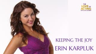 Keeping the Joy | Erin Karpluk interview on acting, having fun, and working hard