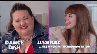 "Alison Faulk has 'Magic' with Channing Tatum" | Ep 2 | DANCE DISH
